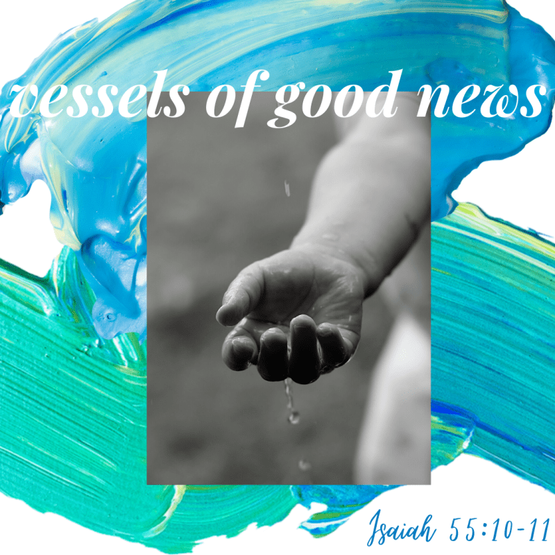 Vessels of Good&nbsp;News