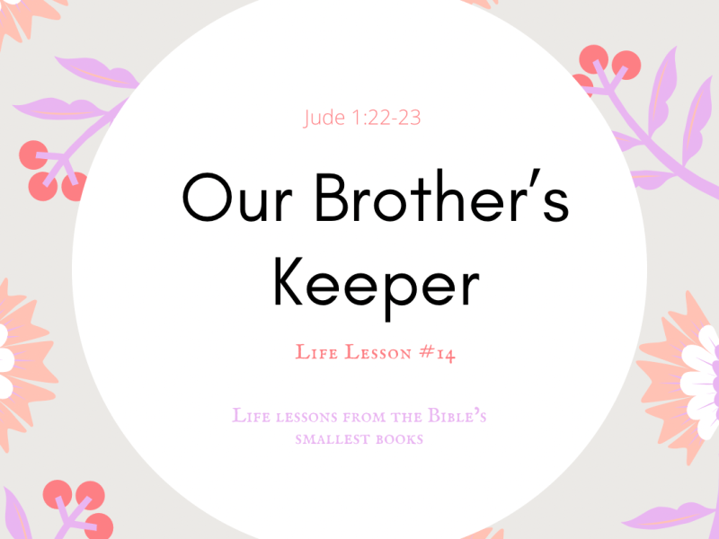 Our Brother’s Keeper