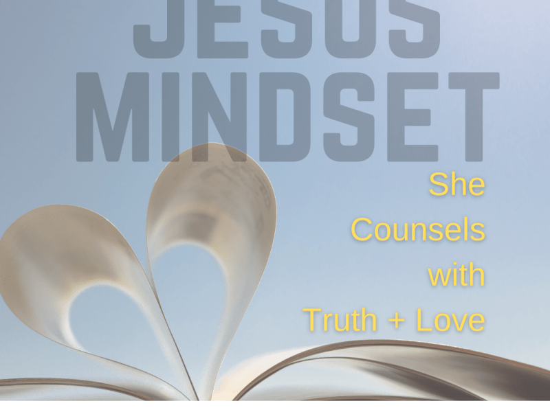 She Counsels with Truth +&nbsp;Love