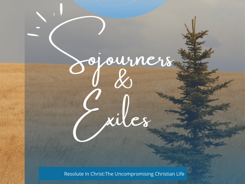 Sojourners & Exiles